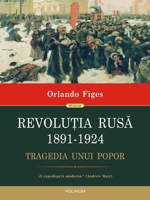 cover image of Revoluția Rusă, 1891-1924. Tragedia unui popor